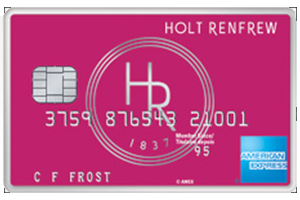 [ANALYSIS] American Express Holt Renfrew Card