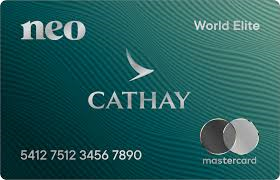 Neo Financial World Elite Cathay Mastercard